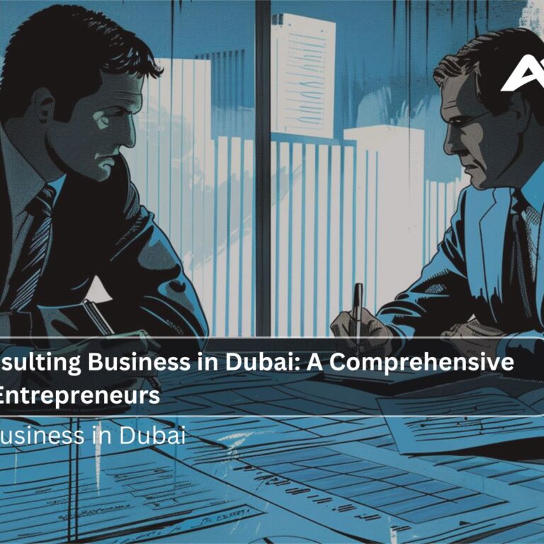 Starting a Consulting Business in Dubai A Comprehensive Guide for UK Entrepreneurs